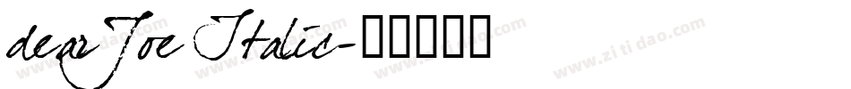 dearJoe Italic字体转换